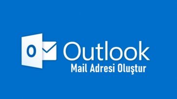 outlookcom mail adresi oluştur