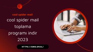 Cool Spider Mail Toplama Programı İndir 2023