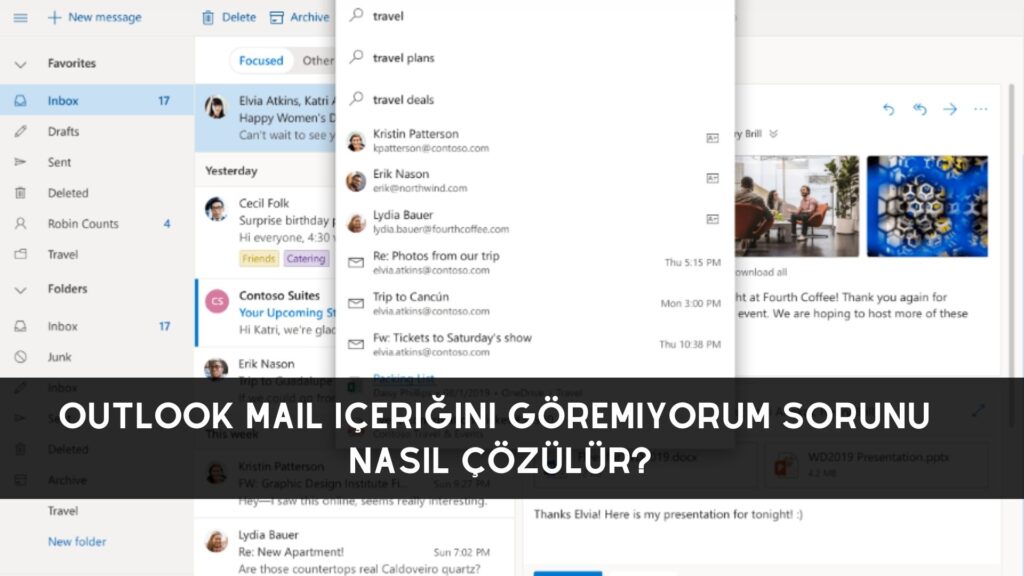 Outlook Mail İçeriğini Göremiyorum Sorunu Nasıl Çözülür?